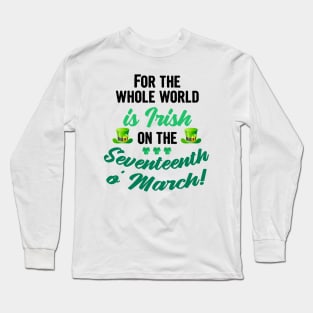 Funny st patricks day sayings, irish quotes Long Sleeve T-Shirt